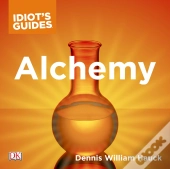 Complete Idiot'S Guide To Alchemy