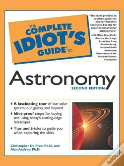 Capa do artigo Complete Idiot'S Guide To Astronomy, 2e