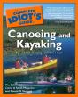 Complete Idiot'S Guide To Canoeing And Kayaking - Preview