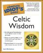 Complete Idiot'S Guide To Celtic Wisdom - Preview