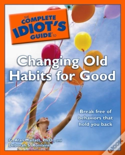 Capa do artigo Complete Idiot'S Guide To Changing Old Habits For Good