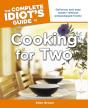 Complete Idiot'S Guide To Cooking For Two - Preview