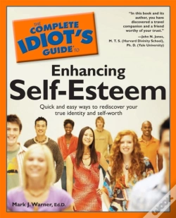 Capa do artigo Complete Idiot'S Guide To Enhancing Self-Esteem