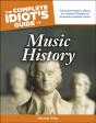 Complete Idiot'S Guide To Music History - Preview