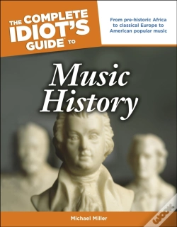 Capa do artigo Complete Idiot'S Guide To Music History
