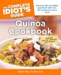 Complete Idiot'S Guide To Quinoa Cookbook - Preview