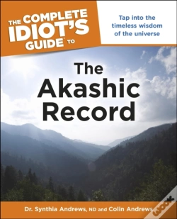 Capa do artigo Complete Idiot'S Guide To The Akashic Record