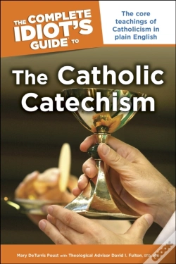Capa do artigo Complete Idiot'S Guide To The Catholic Catechism