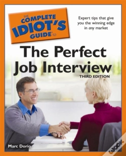 Capa do artigo Complete Idiot'S Guide To The Perfect Job Interview, 3rd Edition