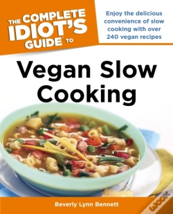 Capa do artigo Complete Idiot'S Guide To Vegan Slow Cooking