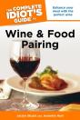 Complete Idiot'S Guide To Wine And Food Pairing - Preview