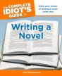 Complete Idiot'S Guide To Writing A Novel, 2nd Edition - Preview