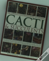 Capa do artigo Complete Illustrated Guide To Growing Cacti And Succulents