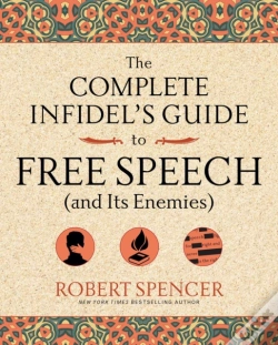 Capa do artigo Complete Infidel'S Guide To Free Speech (And Its Enemies)