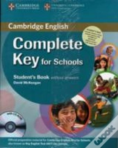 Complete Key For Schools Student'S Pack (Student'S Book Without Answers With Cd-Rom, Workbook Without Answers With Audio Cd)