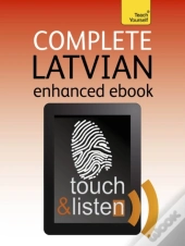 Complete Latvian Beginner To Intermediate Book And Audio Course