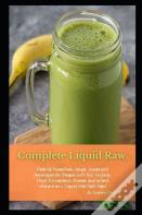 Complete Liquid Raw