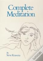 Complete Meditation