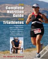 Complete Nutrition Guide For Triathletes