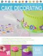 Complete Photo Guide To Cake Decorating - Preview