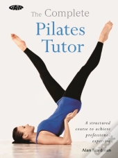 Complete Pilates Tutor