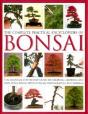 Complete Practical Encyclopedia Of Bonsai - Preview