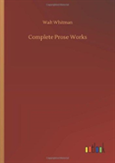 Complete Prose Works