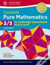 Complete Pure Mathematics 2 & 3 For Cambridge International As & A Level