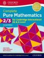 Complete Pure Mathematics 2 & 3 For Cambridge International As & A Level - Preview