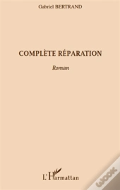 Complète Réparation