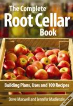 Capa do artigo Complete Root Cellar Book: Building Plans, Uses And 100 Recipes