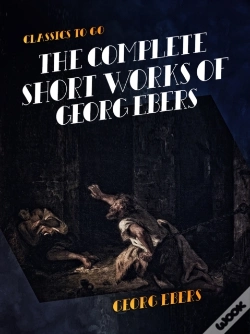Capa do artigo Complete Short Works Of Georg Ebers
