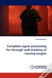 Capa do artigo Complete Signal Processing For Through Wall Tracking Of Moving Targets