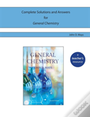 Complete Solutions And Answers For General Chemistry