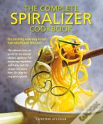 Complete Spiralizer Cookbook