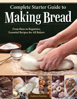 Capa do artigo Complete Starter Guide To Making Bread