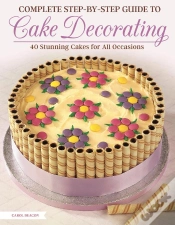 Capa do artigo Complete Step-By-Step Guide To Cake Decorating