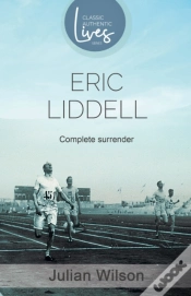 Capa do artigo Complete Surrender: Biography Of Eric Liddell