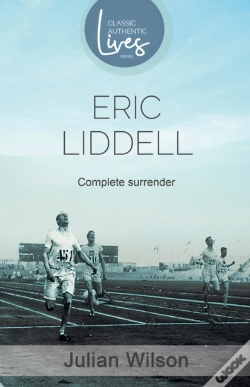 Capa do artigo Complete Surrender: Biography Of Eric Liddell