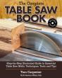 Complete Table Saw Book, Revised Edition - Preview