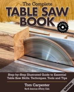 Capa do artigo Complete Table Saw Book, Revised Edition