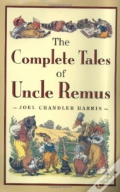 Complete Tales Of Uncle Remus