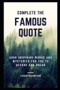 Complete The Famous Quote - Preview