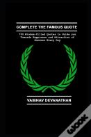 Complete The Famous Quote