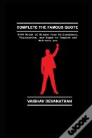 Complete The Famous Quote
