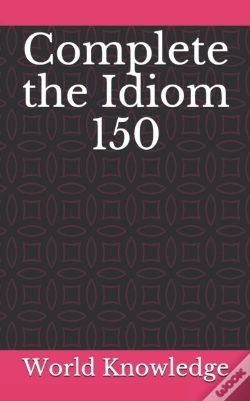 Capa do artigo Complete The Idiom 150