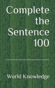 Complete The Sentence 100