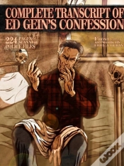Capa do artigo Complete Transcript Of Ed Geins Confession