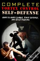 Complete Vortex Control Self Defense