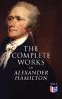 Complete Works Of Alexander Hamilton - Preview
